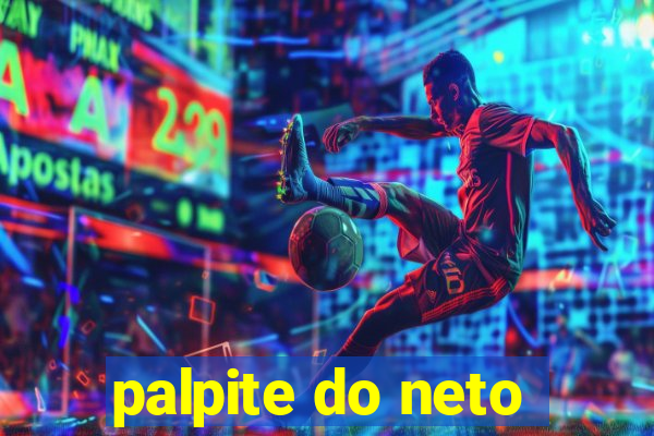 palpite do neto